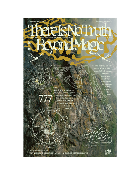 There Is No Truth Beyond Magic Print